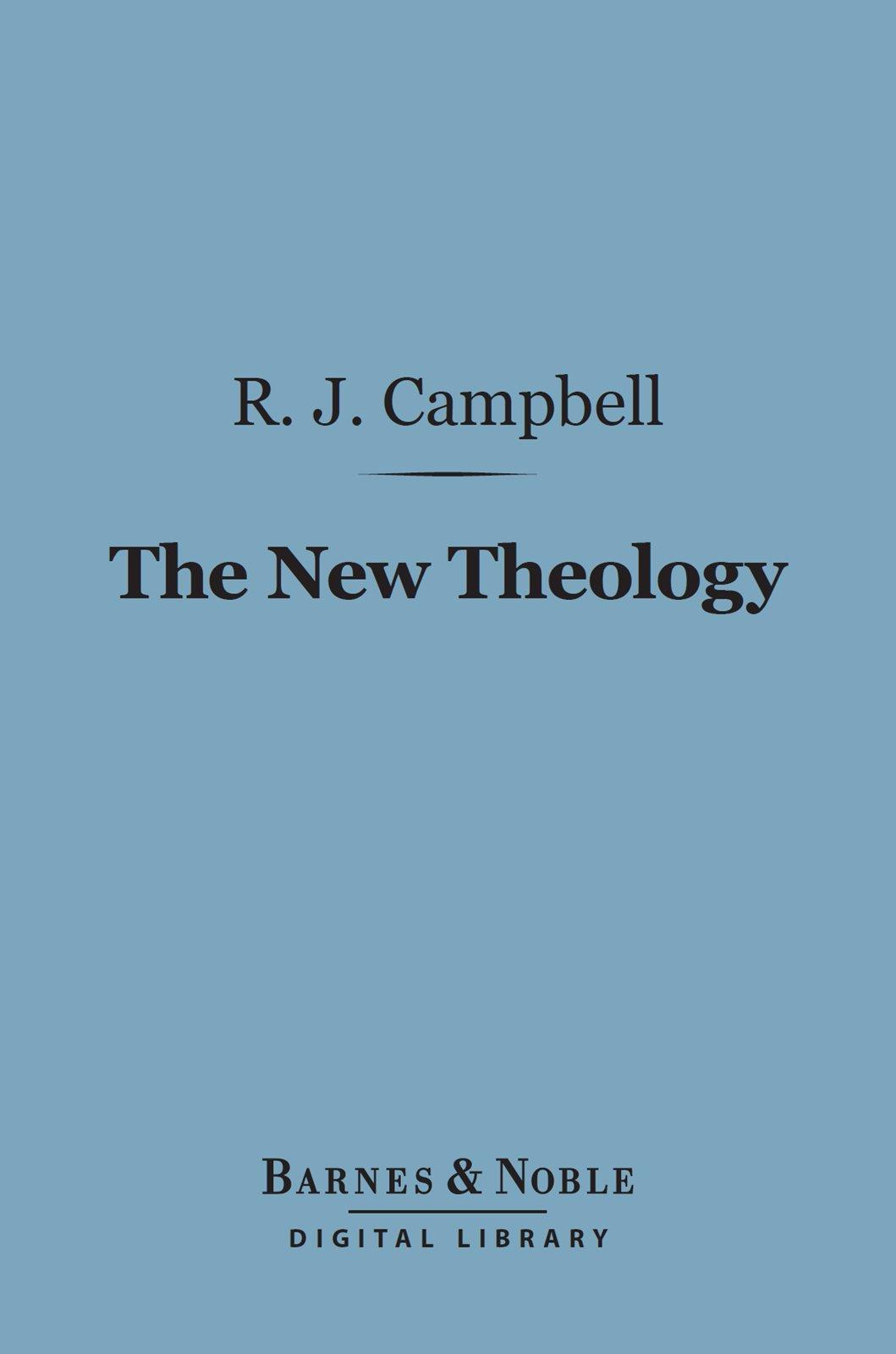 Cover image for The New Theology (Barnes & Noble Digital Library)
