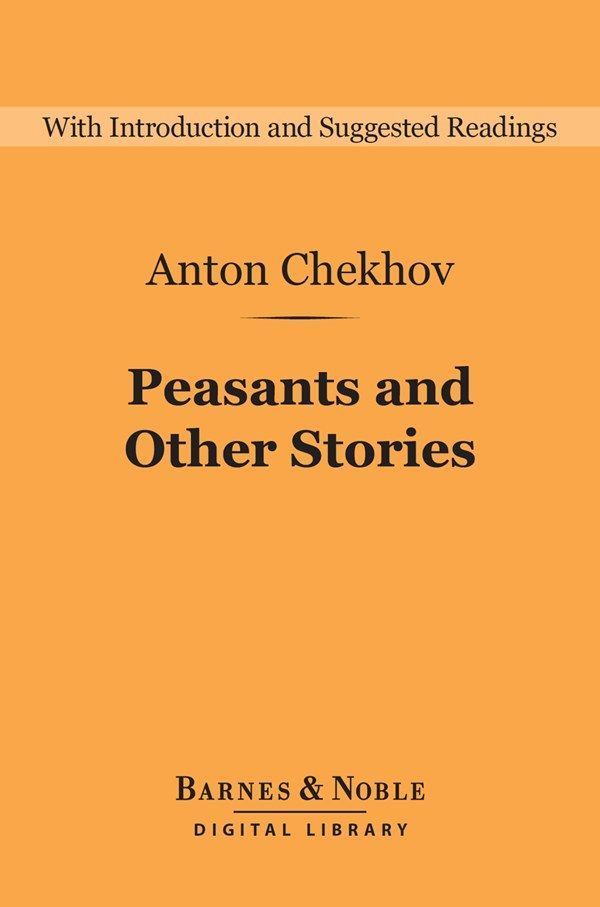 Cover image for Peasants and Other Stories (Barnes & Noble Digital Library)