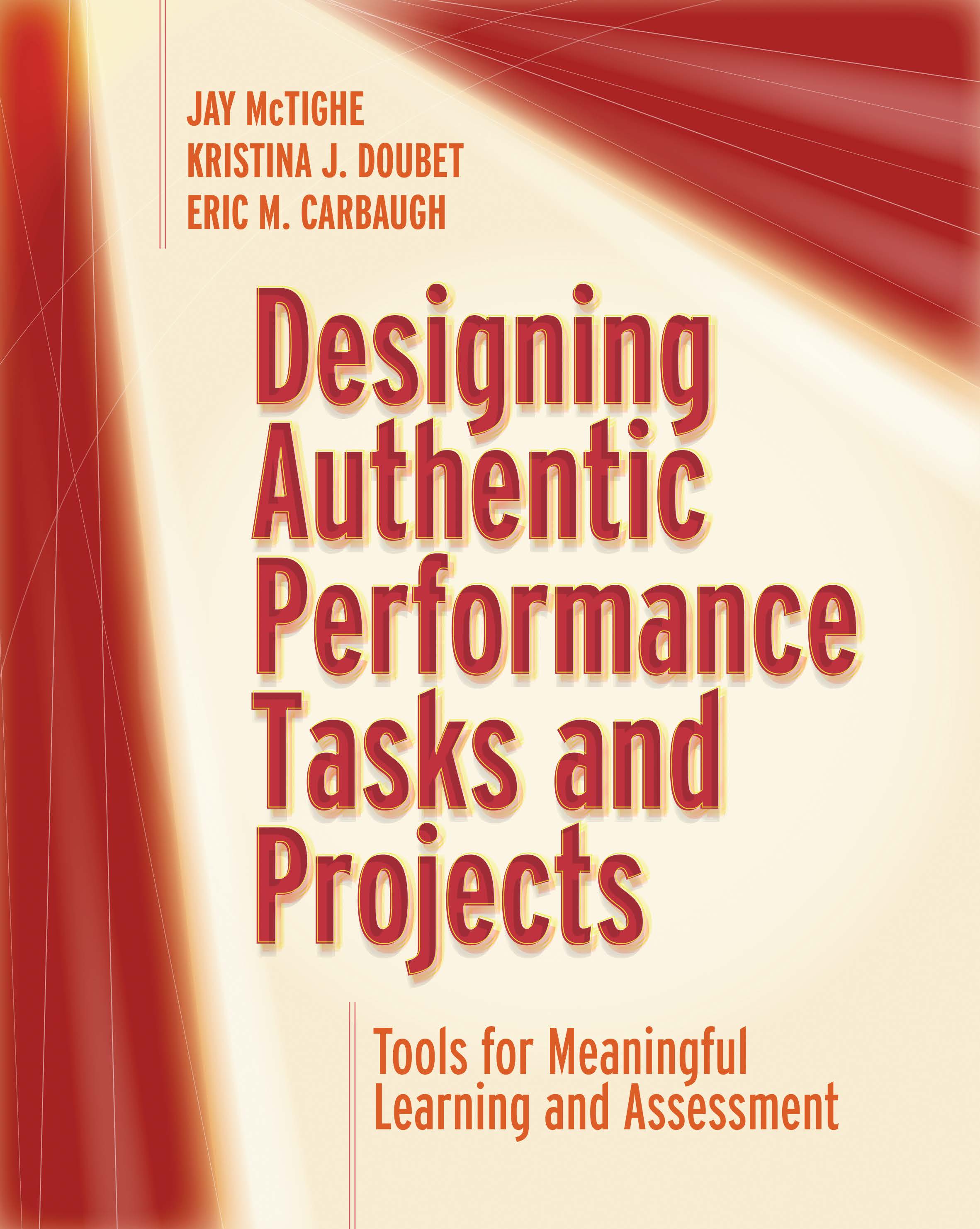 Cover image for Designing Authentic Performance Tasks and Projects