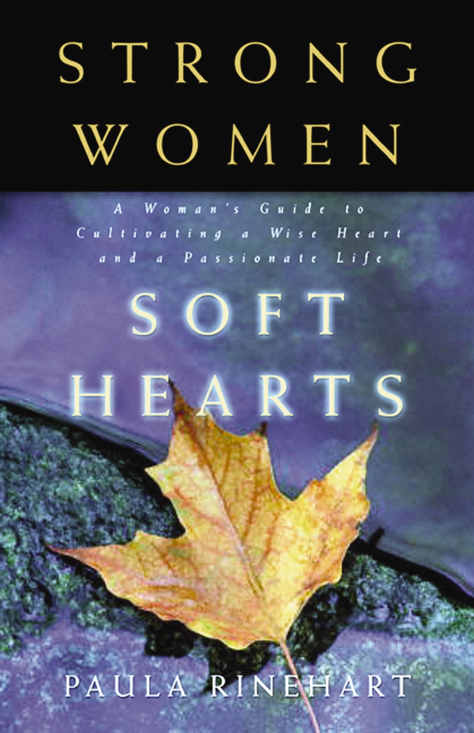Cover image for Strong Women, Soft Hearts