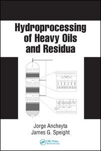 Cover image for Hydroprocessing of Heavy Oils and Residua