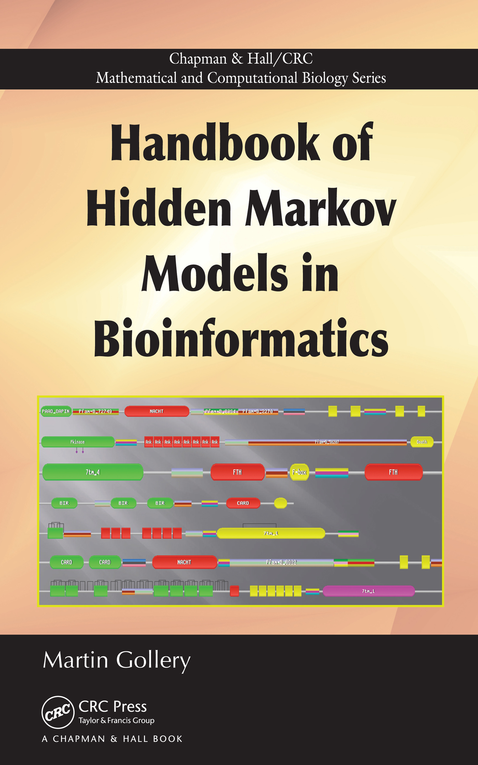 Cover image for Handbook of Hidden Markov Models in Bioinformatics