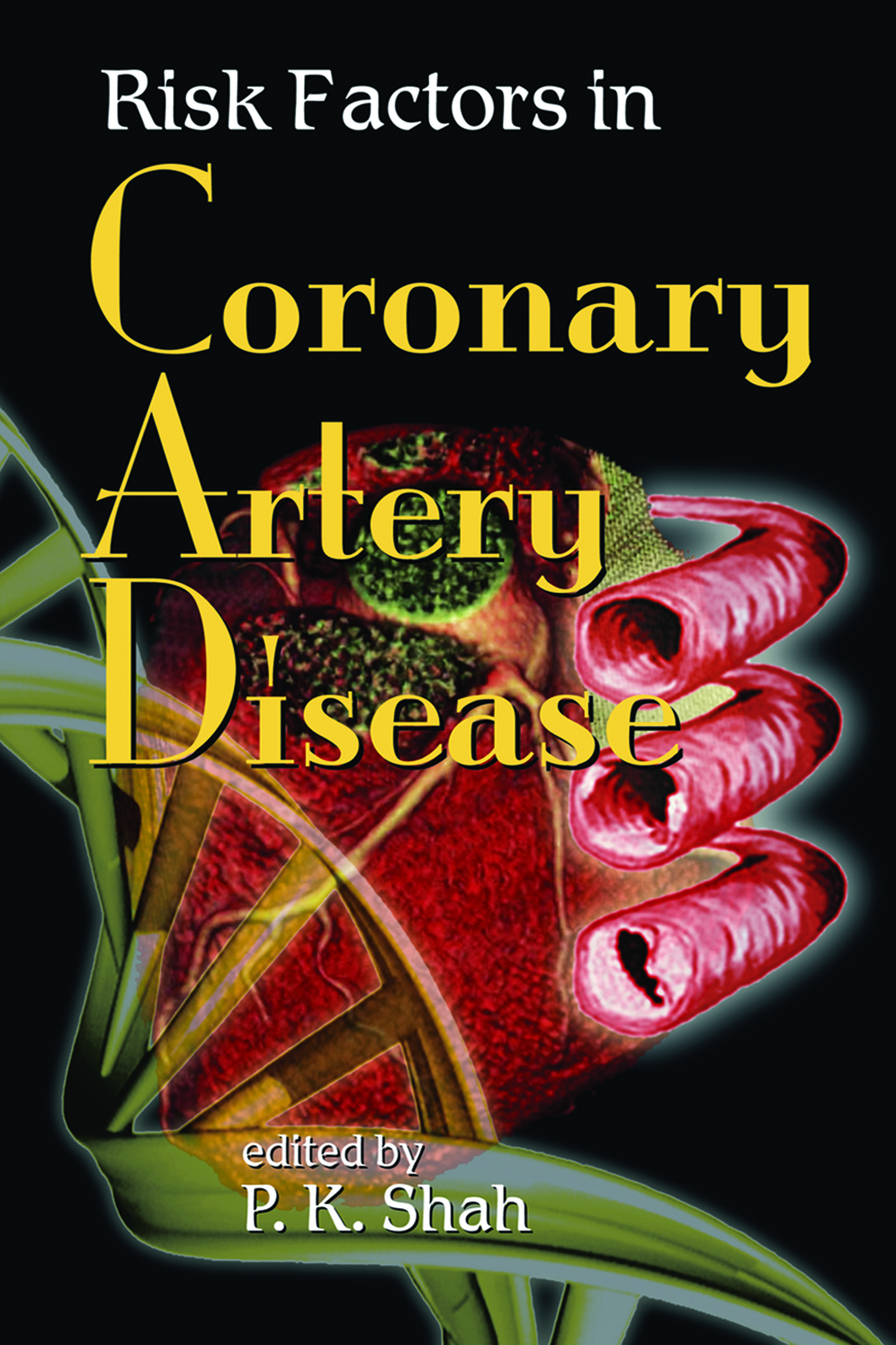 Cover image for Risk Factors in Coronary Artery Disease