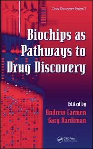 Cover image for Biochips as Pathways to Drug Discovery