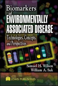 Cover image for Biomarkers of Environmentally Associated Disease