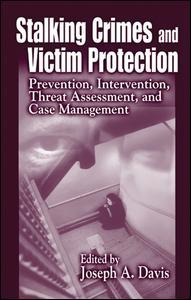 Cover image for Stalking Crimes and Victim Protection