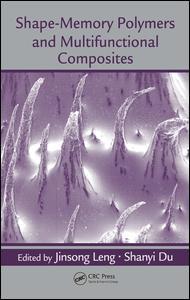 Cover image for Shape-Memory Polymers and Multifunctional Composites