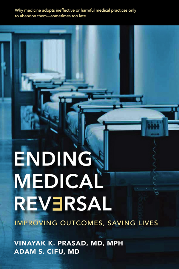 Cover image for Ending Medical Reversal
