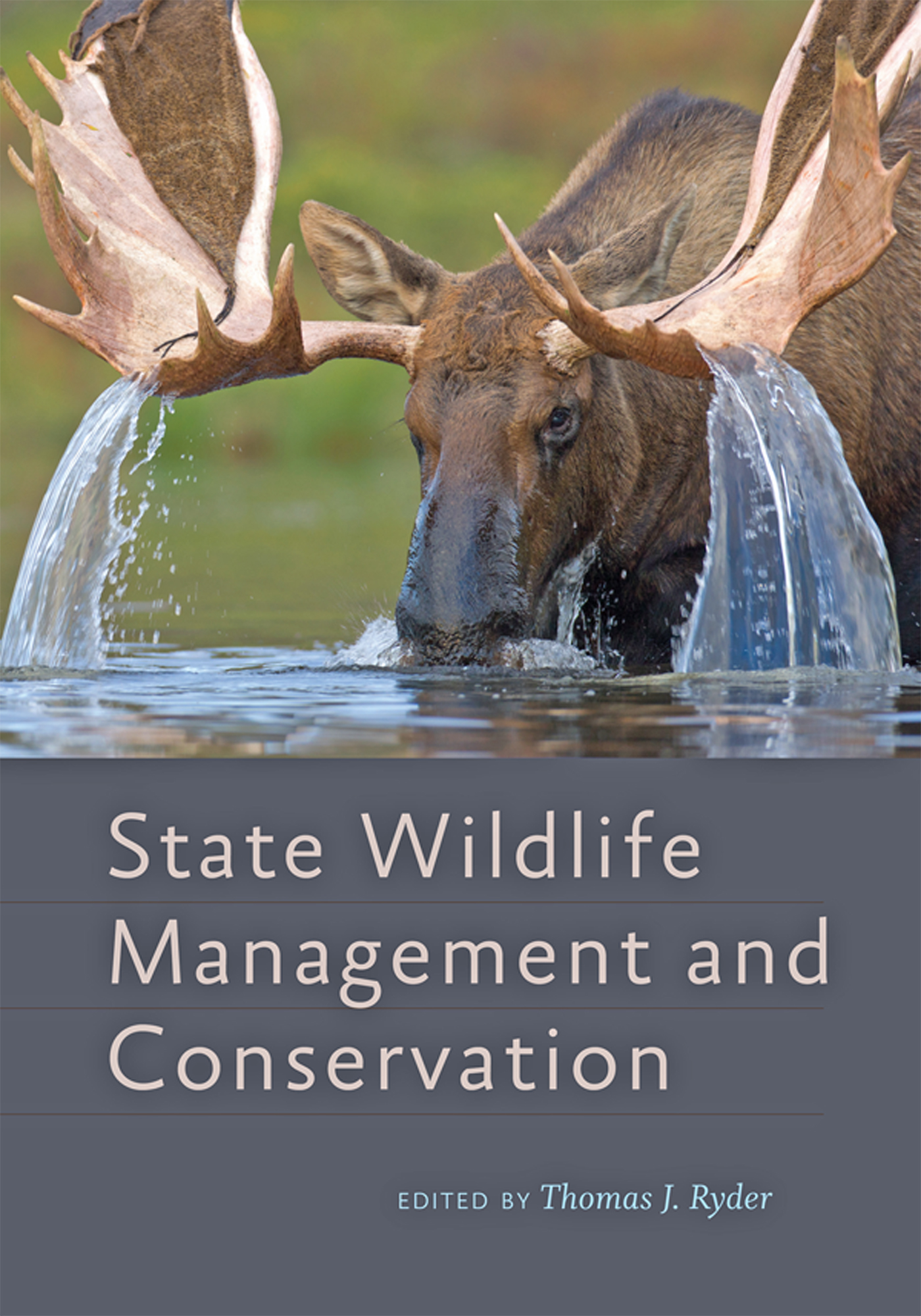 Cover image for State Wildlife Management and Conservation