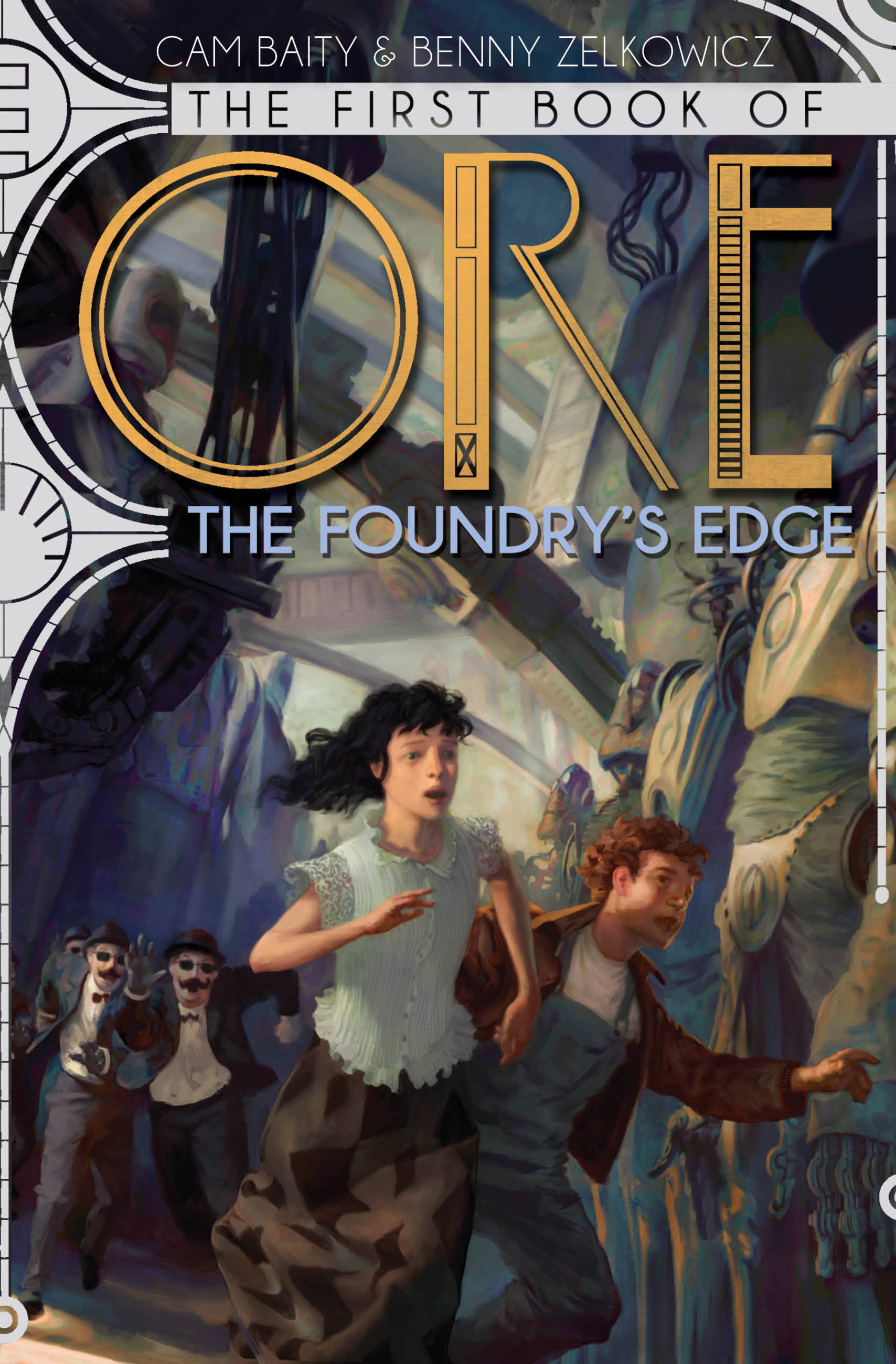 Cover image for The First Book of Ore: The Foundry's Edge
