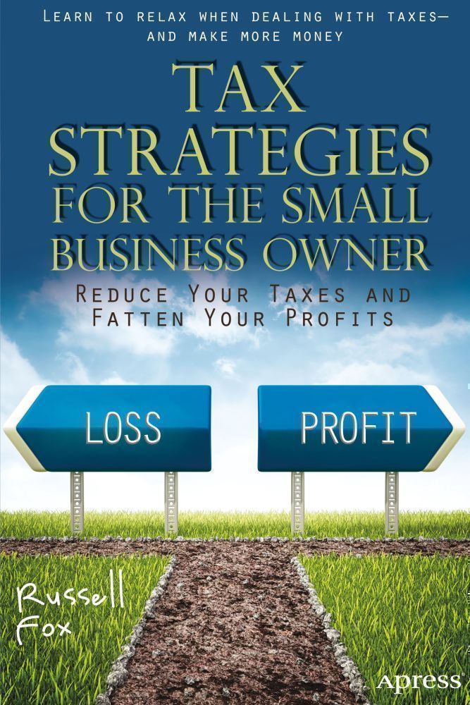 Cover image for Tax Strategies for the Small Business Owner