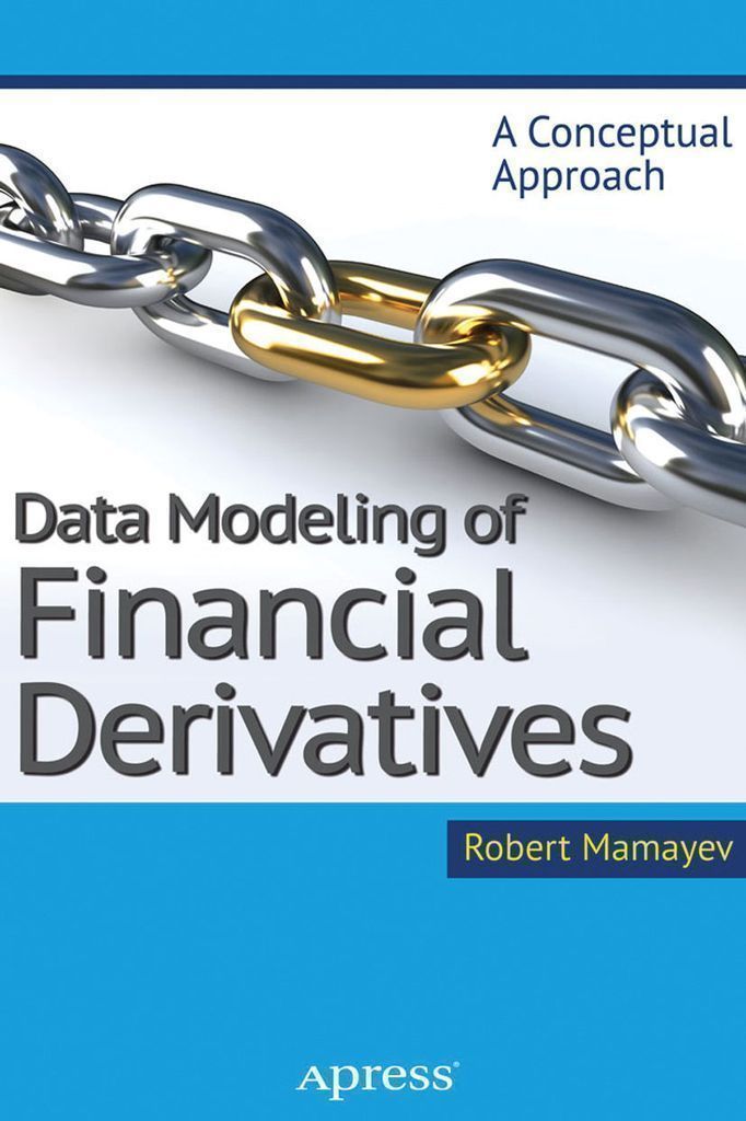 Cover image for Data Modeling of Financial Derivatives