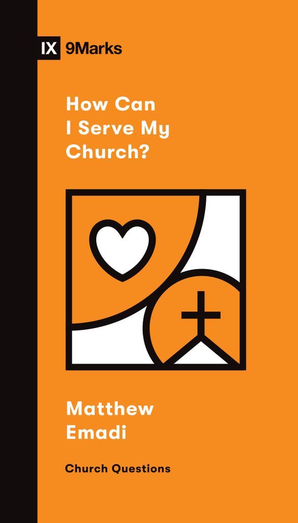 Cover image for How Can I Serve My Church?