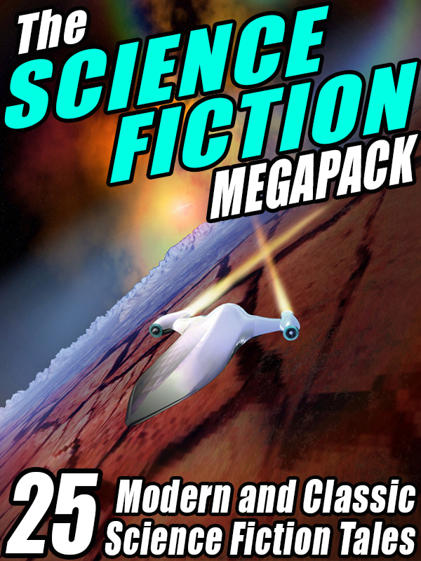 The Science Fiction MEGAPACK 