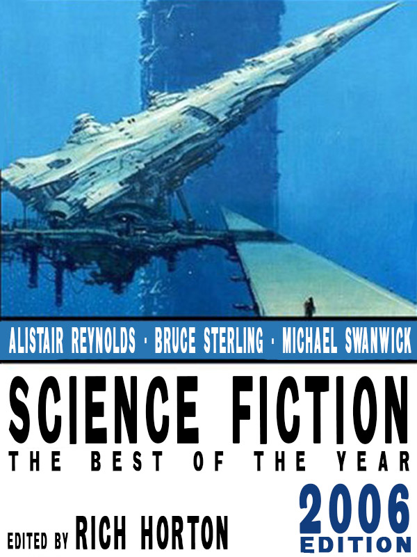 Science Fiction: The Year's Best (2006 Edition)