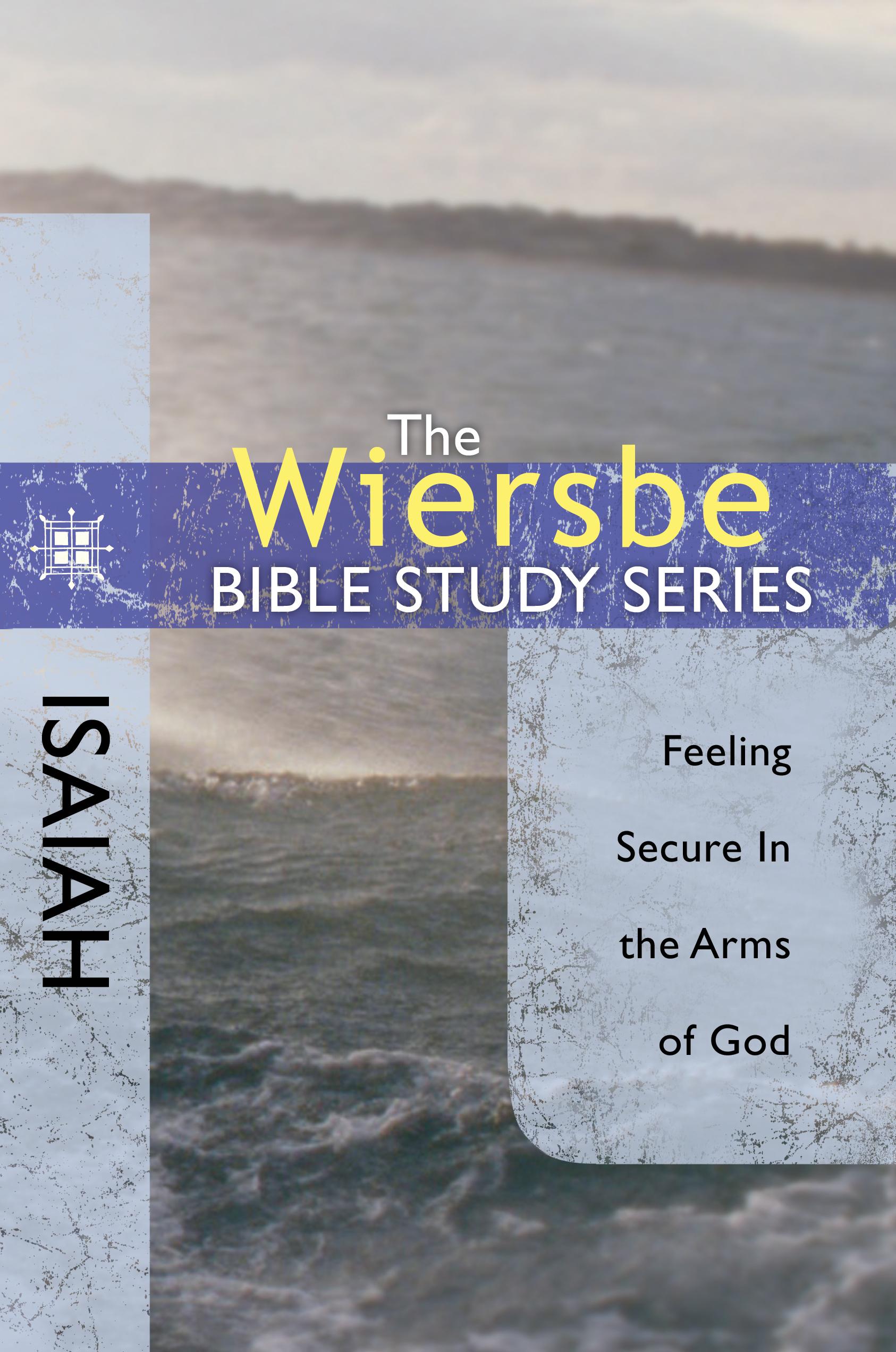 Cover image for The Wiersbe Bible Study Series: Isaiah