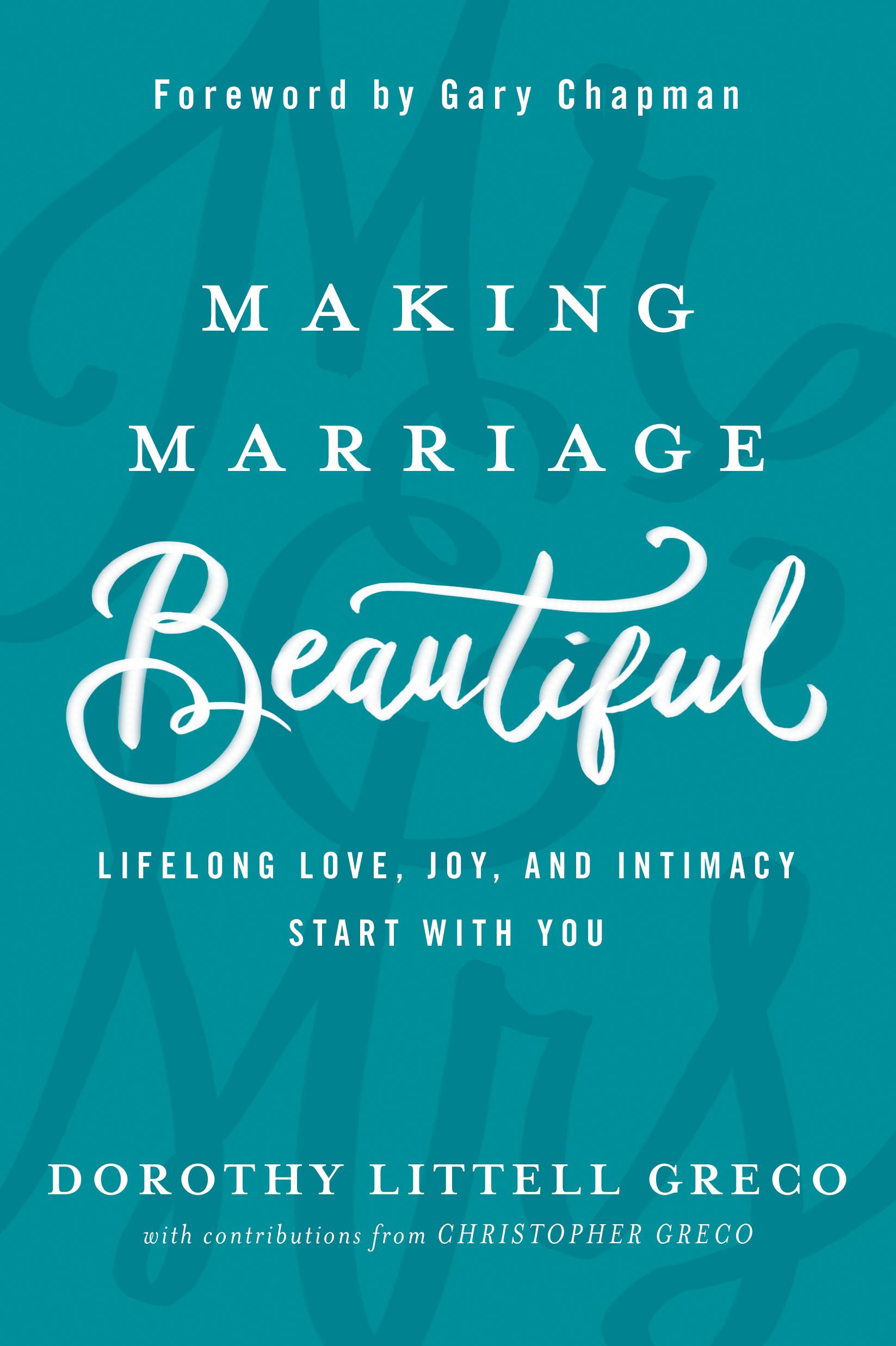 Cover image for Making Marriage Beautiful