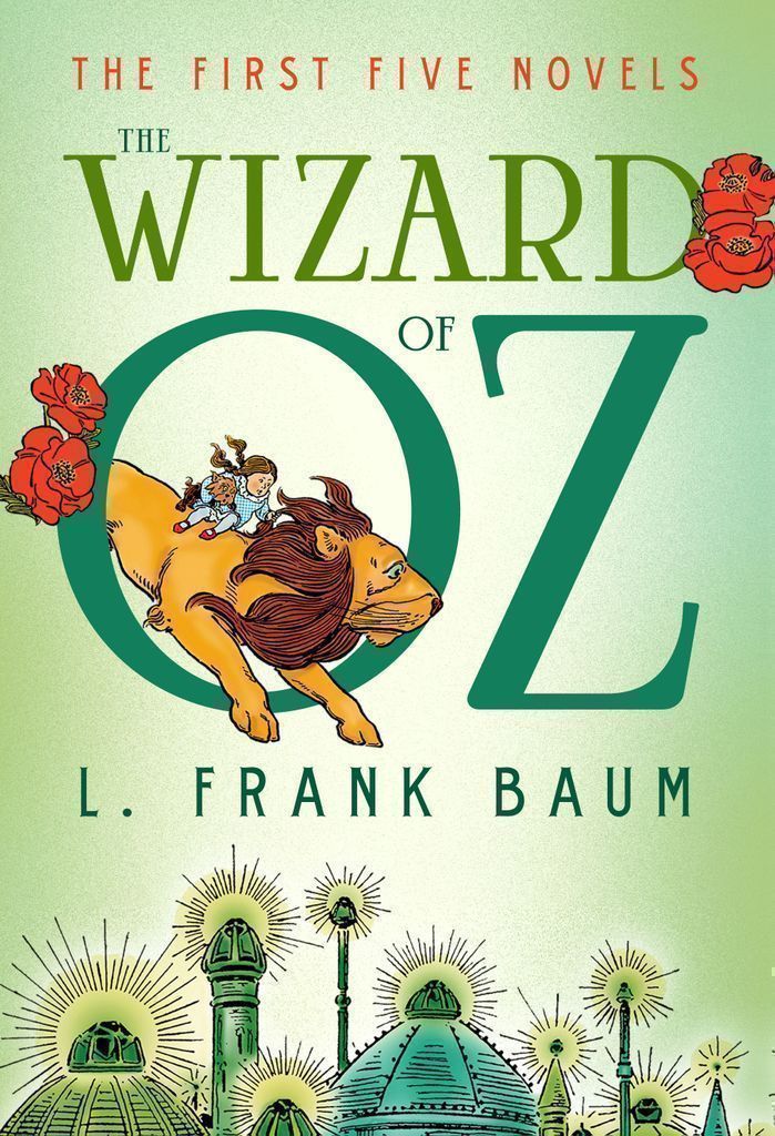 Cover image for The Wizard of Oz: The First Five Novels