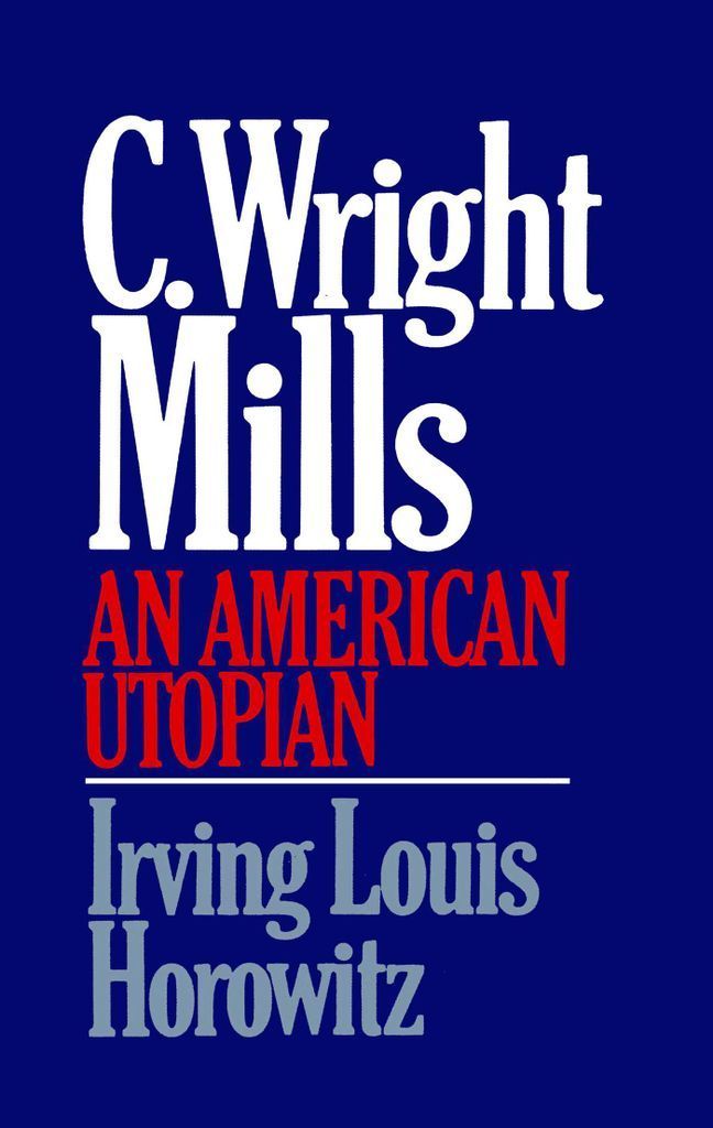 Cover image for C Wright Mills An American Utopia