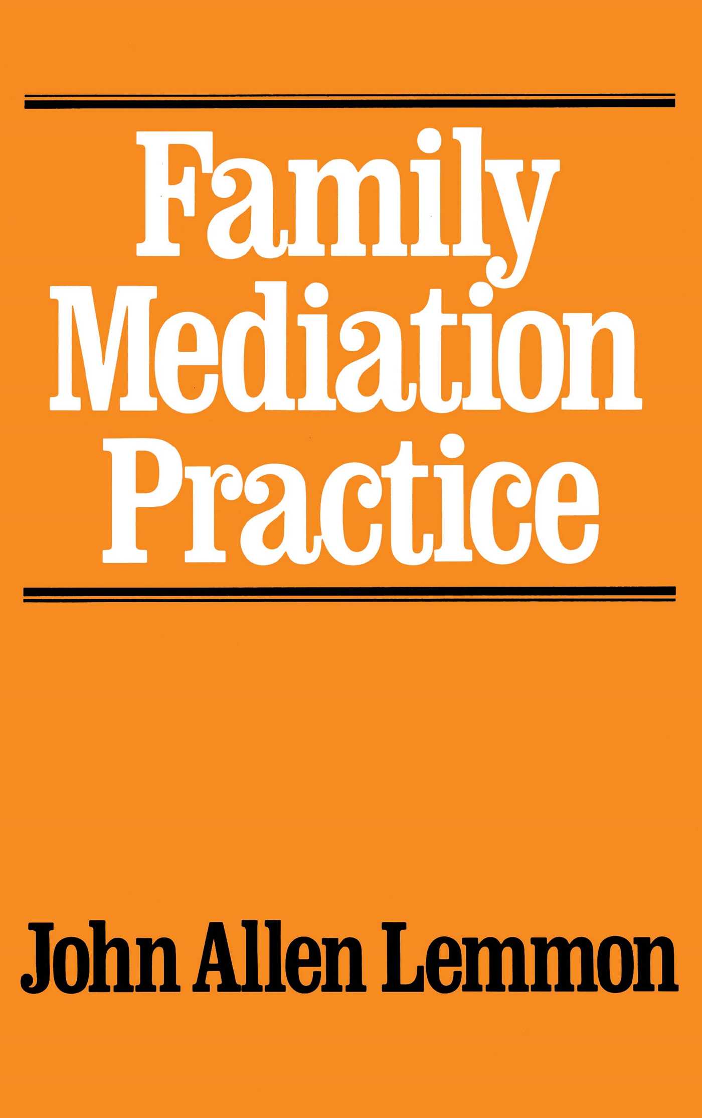 Cover image for Family Mediation Practice