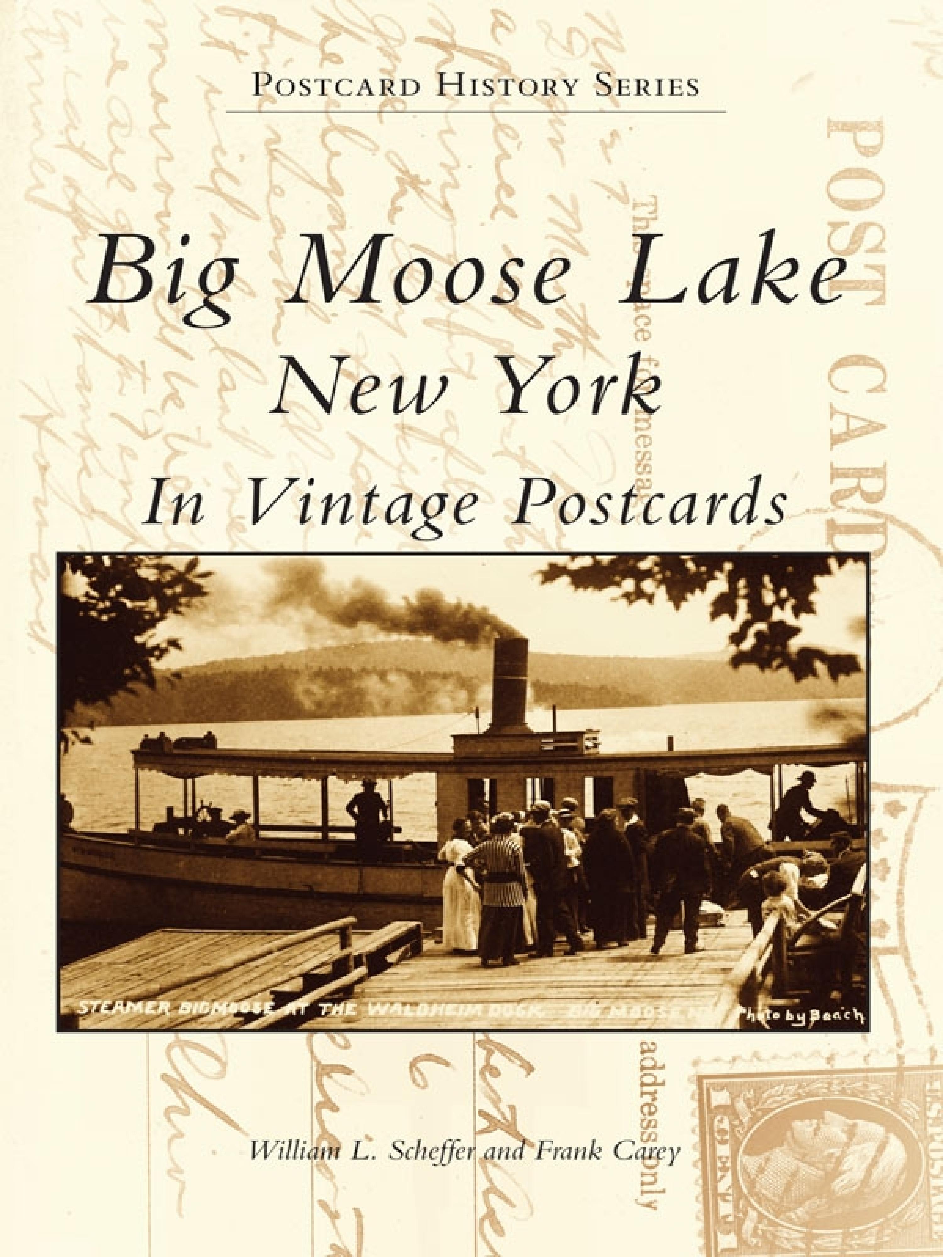 Cover image for Big Moose Lake, New York in Vintage Postcards