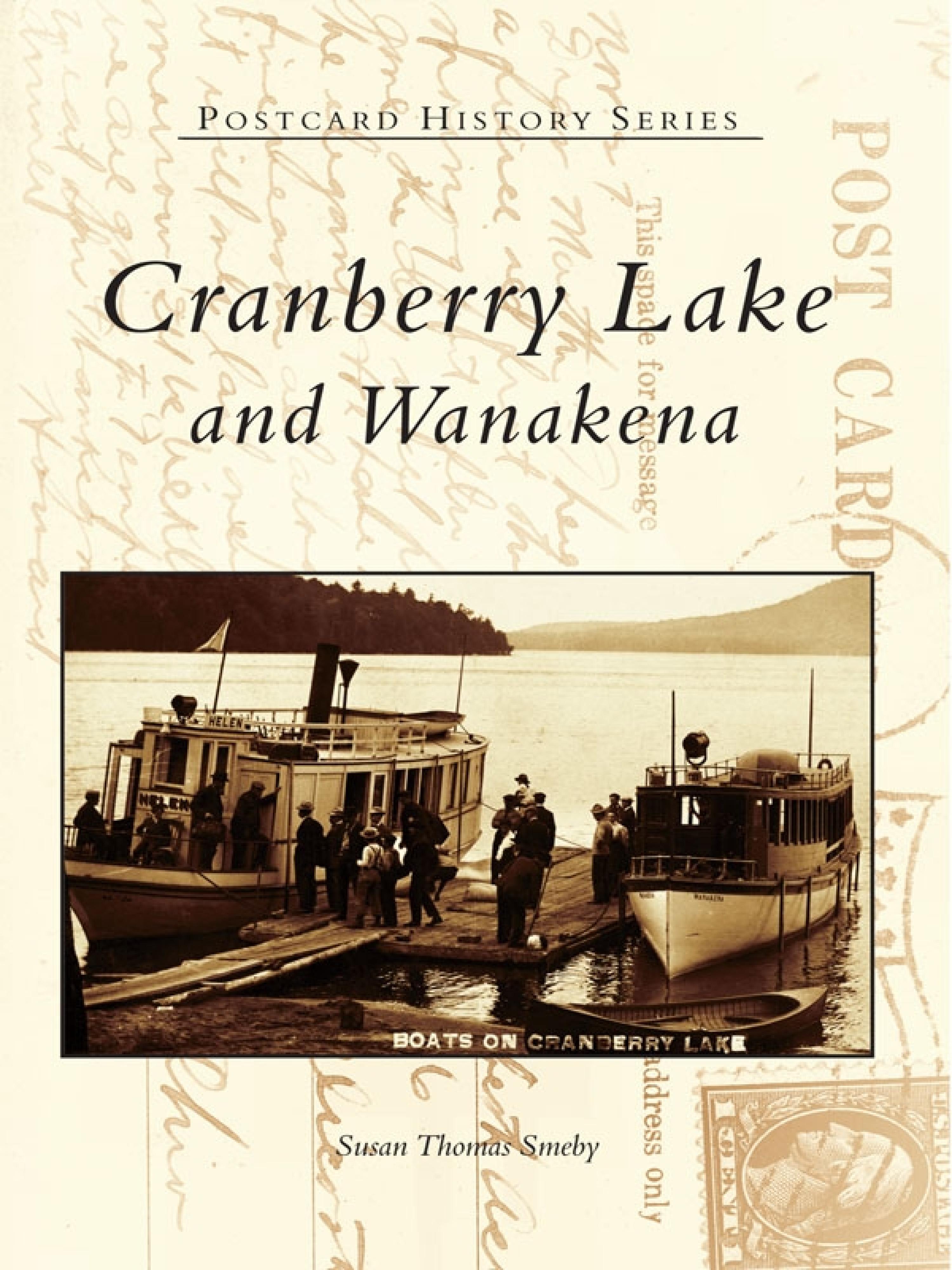 Cover image for Cranberry Lake and Wanakena