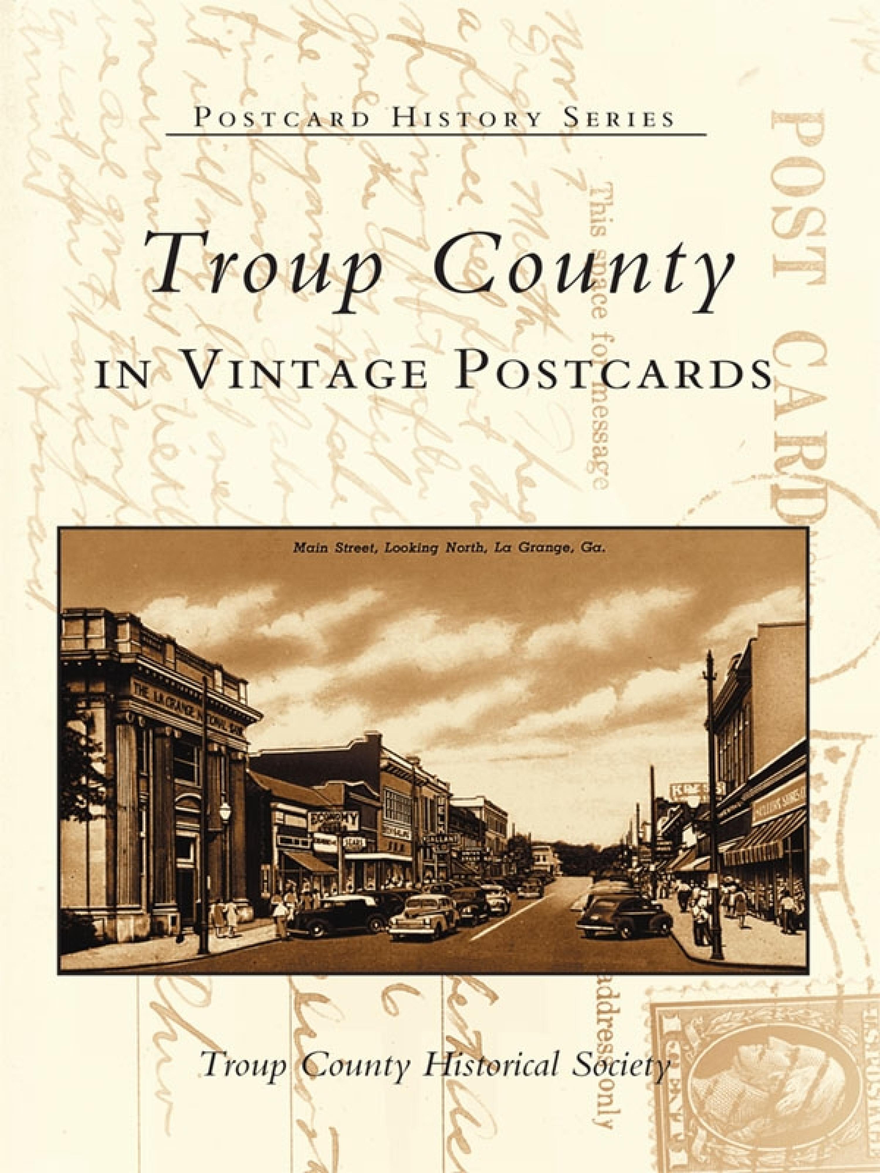 Cover image for Troup County in Vintage Postcards