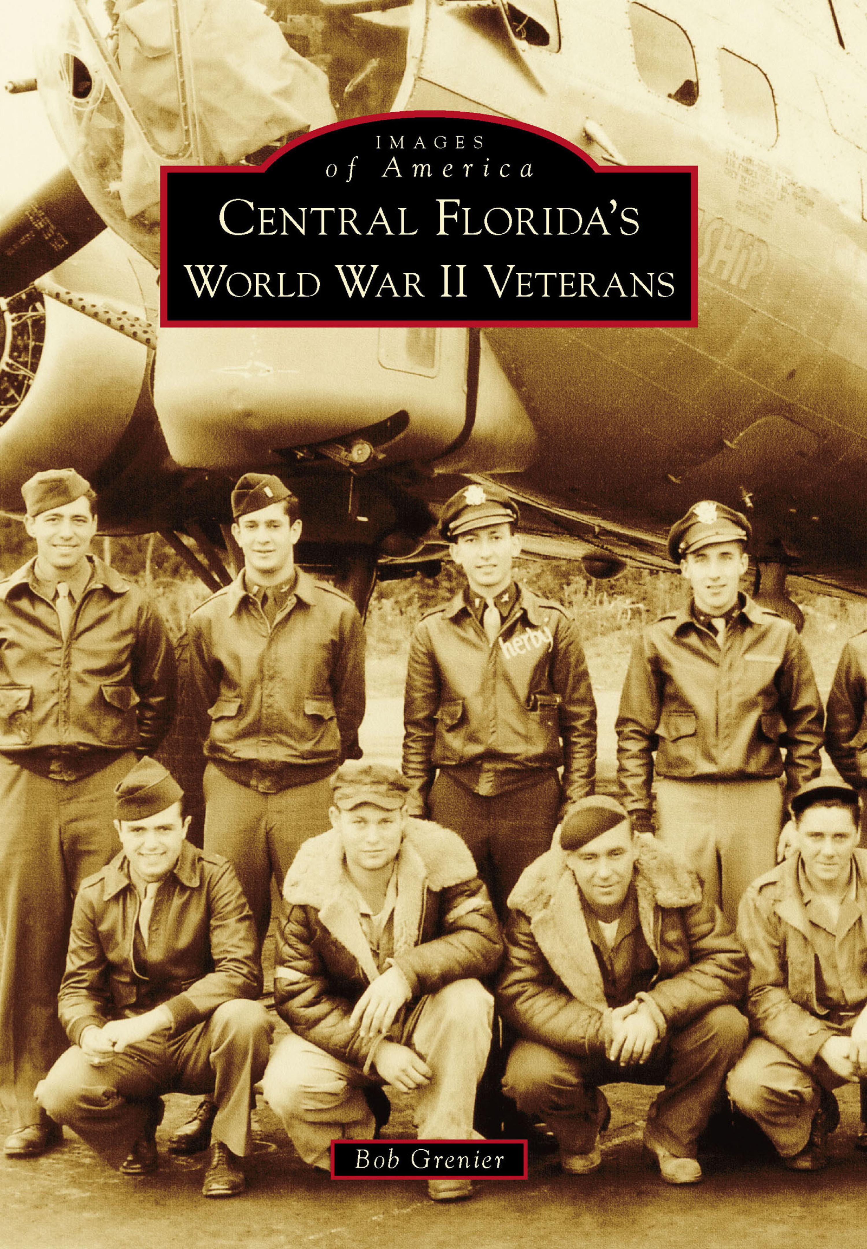 Cover image for Central Florida's World War II Veterans