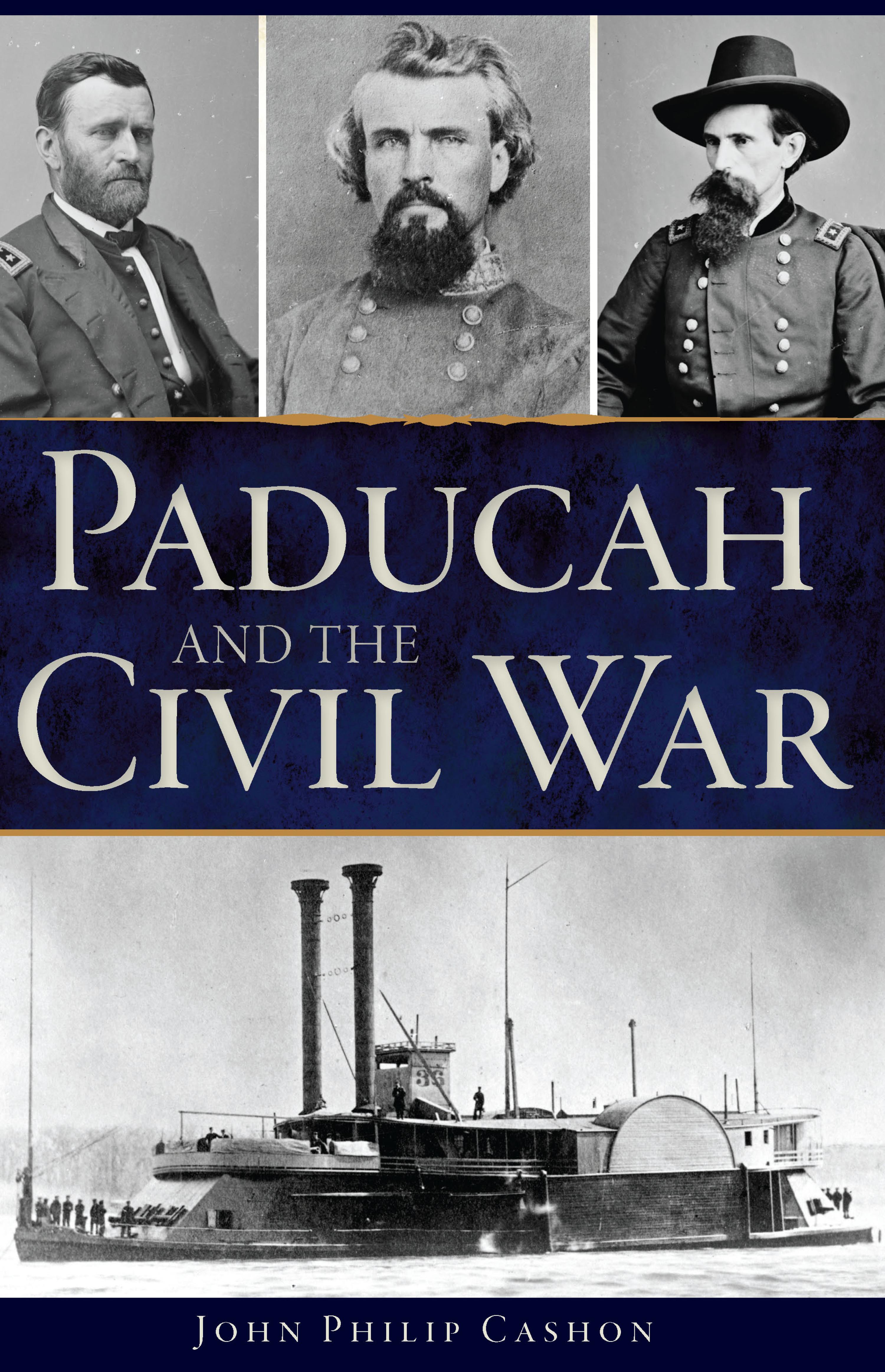 Cover image for Paducah and the Civil War