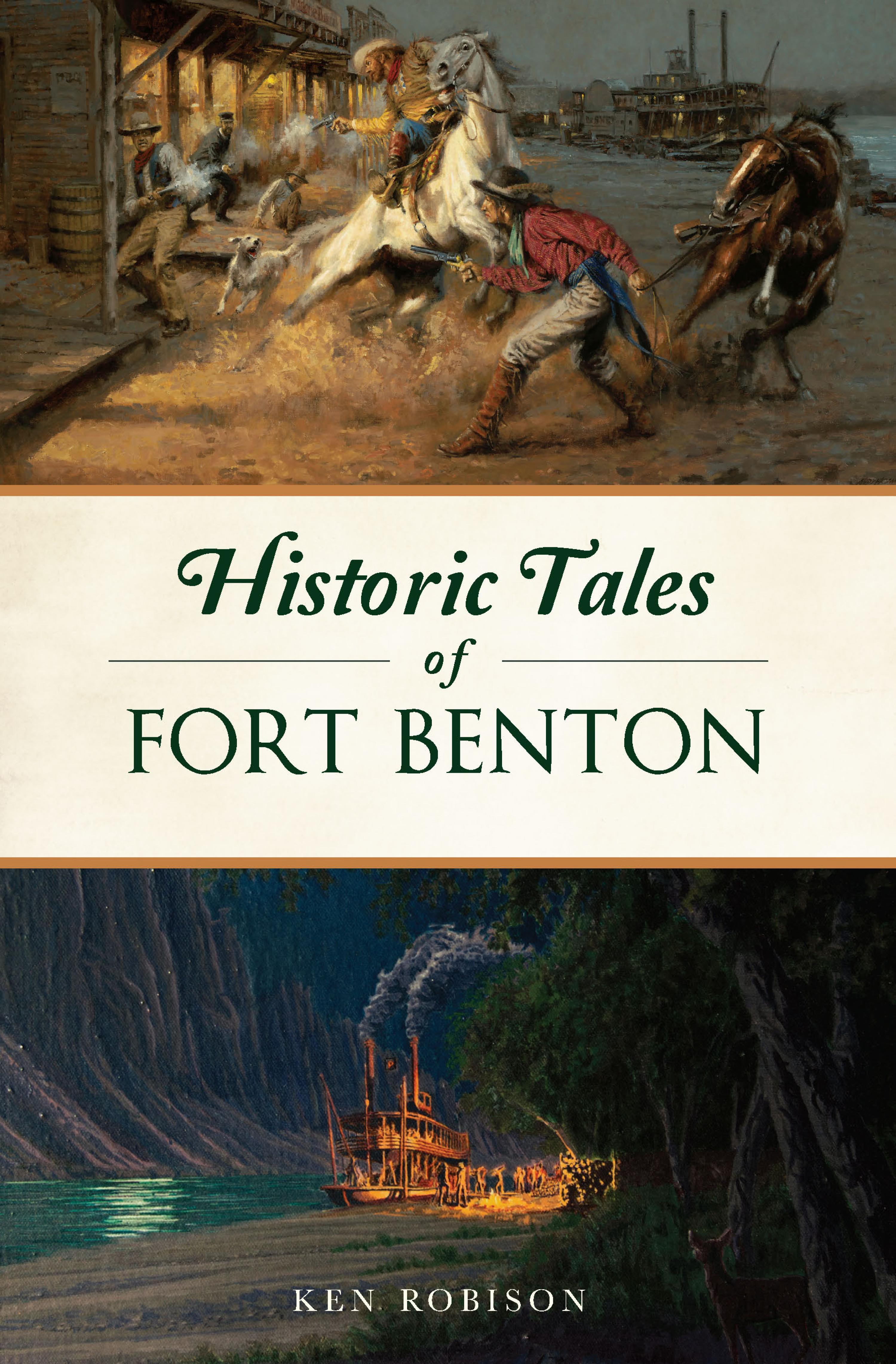Cover image for Historic Tales of Fort Benton