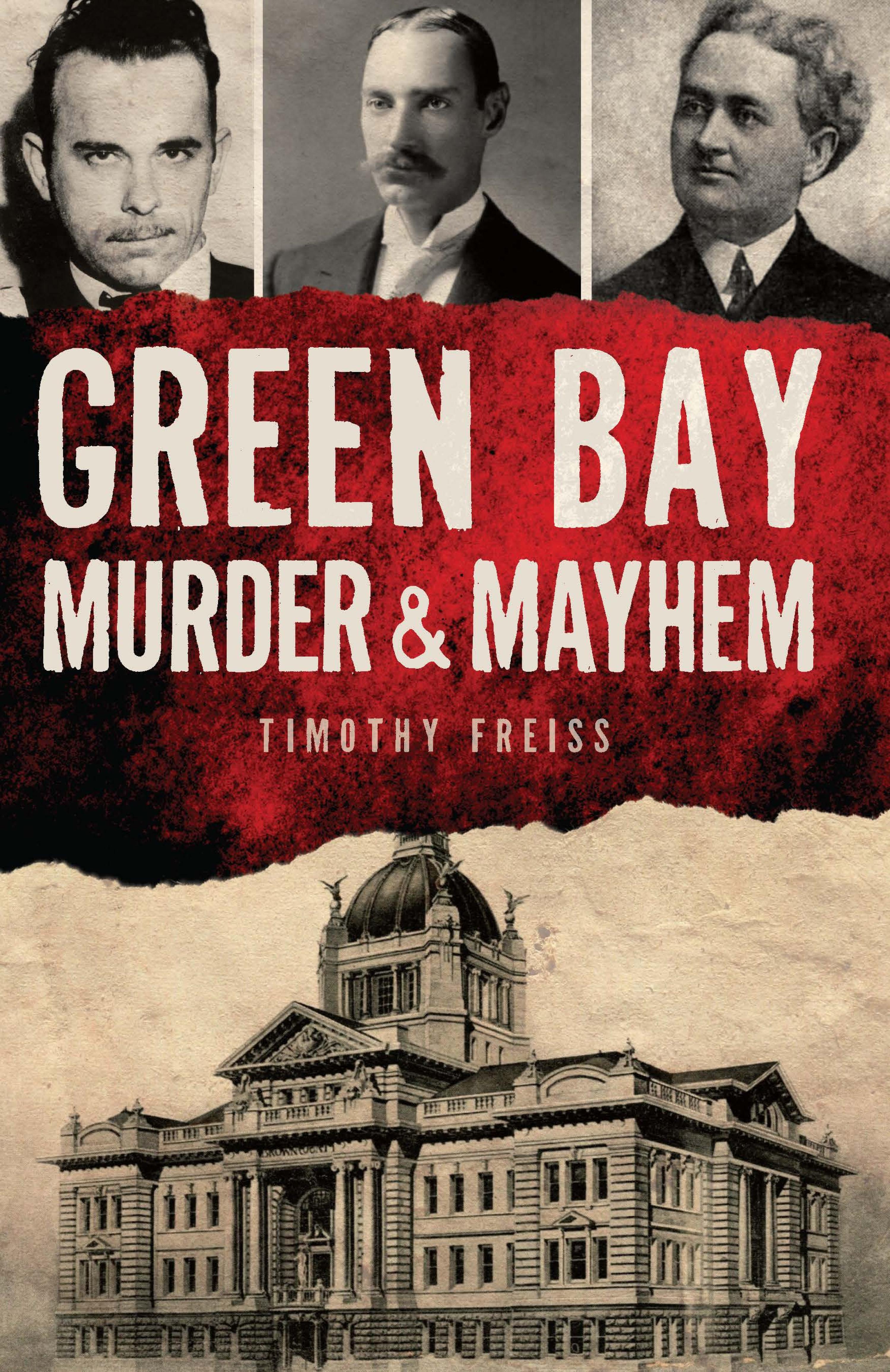 Cover image for Green Bay Murder & Mayhem