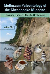 Cover image for Molluscan Paleontology of the Chesapeake Miocene