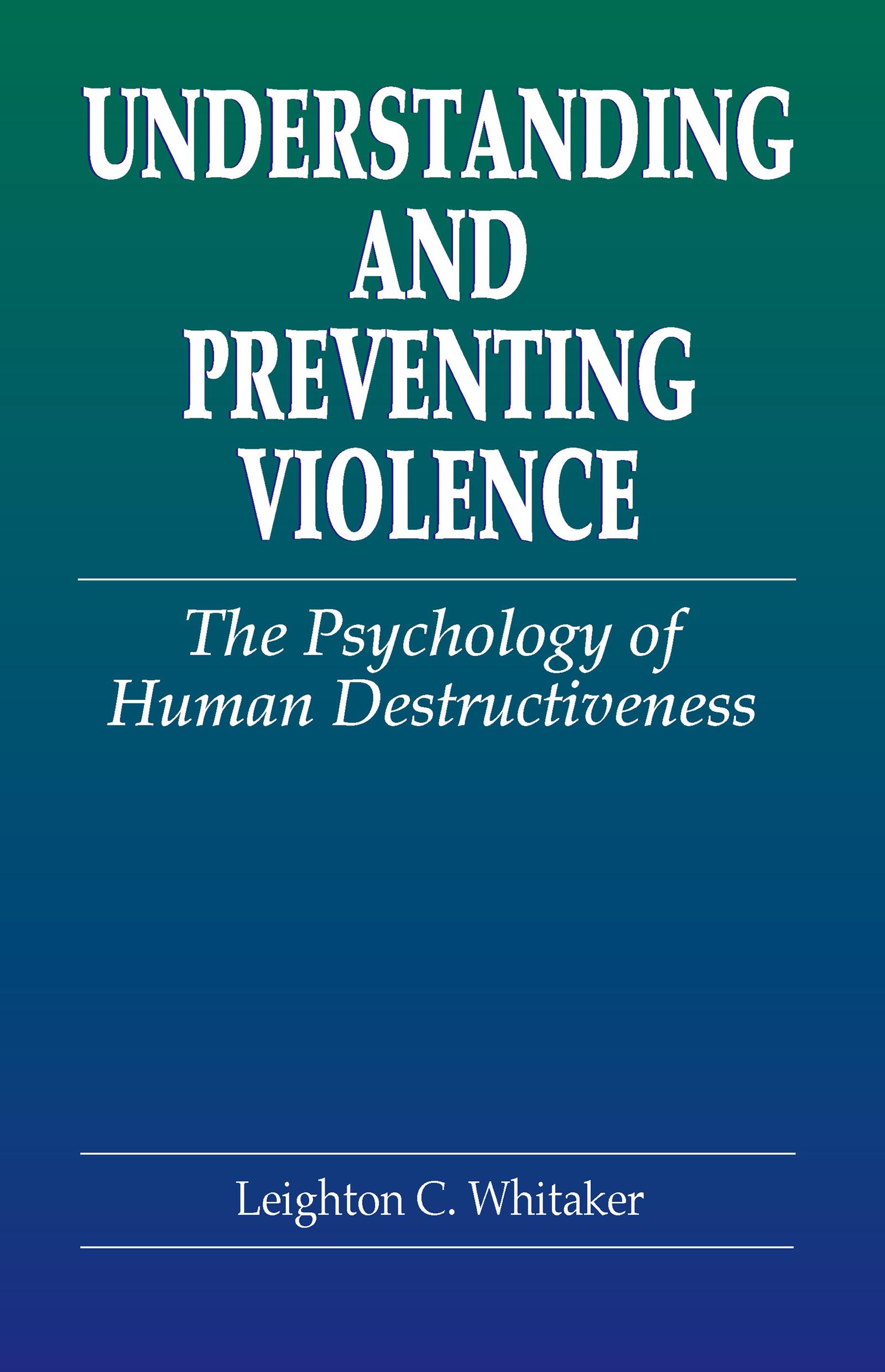 Cover image for Understanding and Preventing Violence