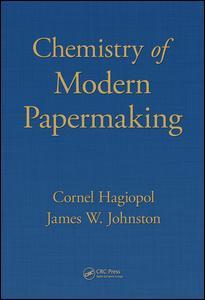 Cover image for Chemistry of Modern Papermaking