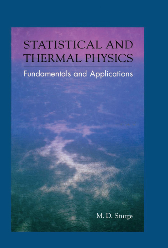 いま人気のアイテム Physics Thermal and Statistical by: Sturge M.D. 洋書