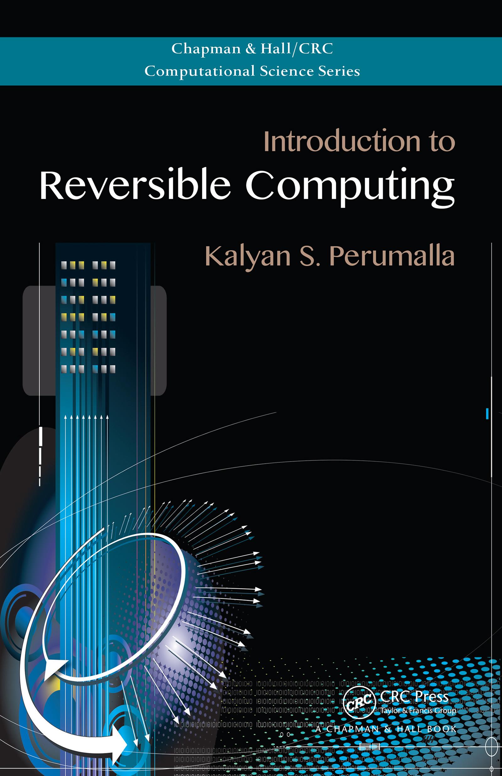 Cover image for Introduction to Reversible Computing