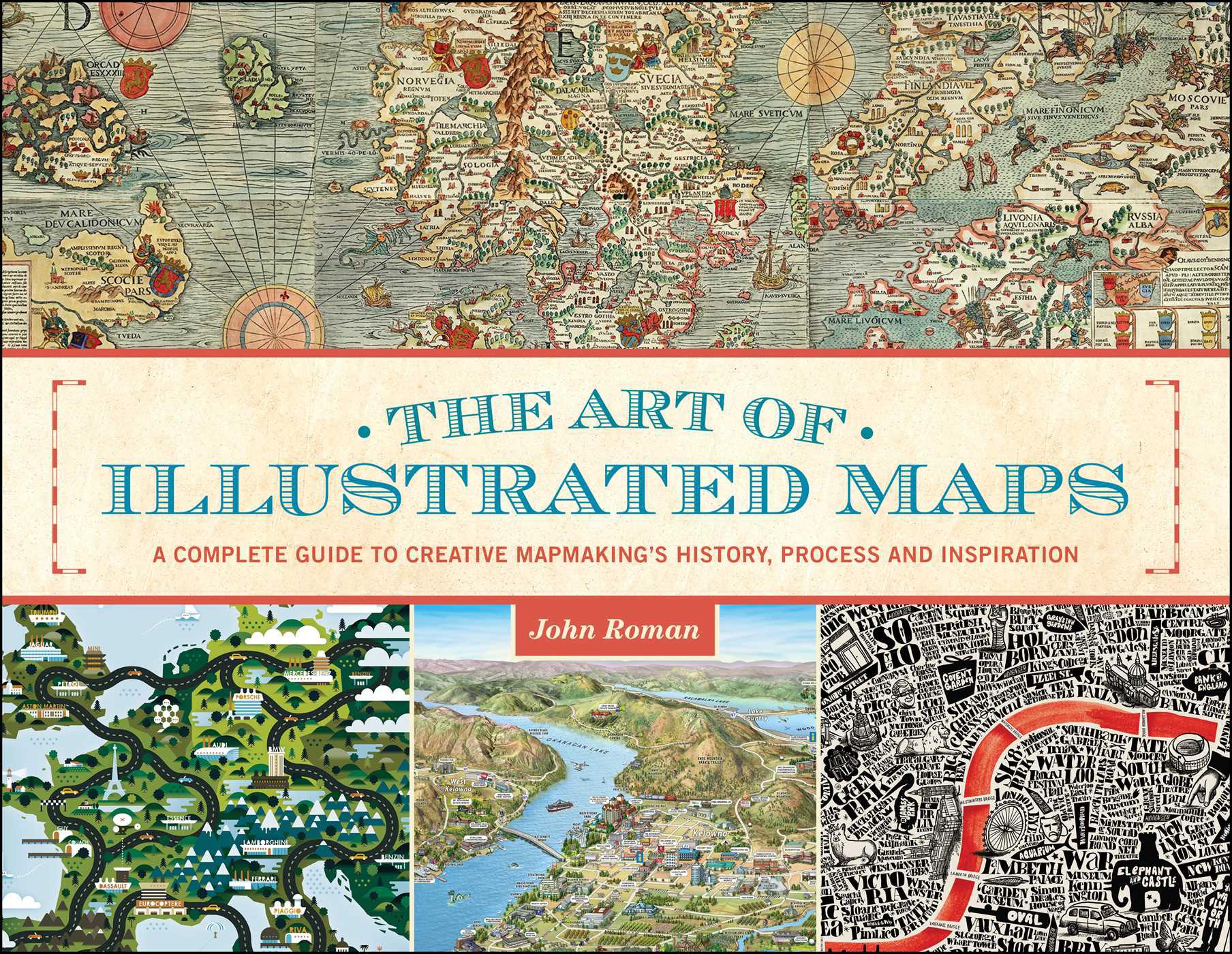 Cover image for The Art of Illustrated Maps