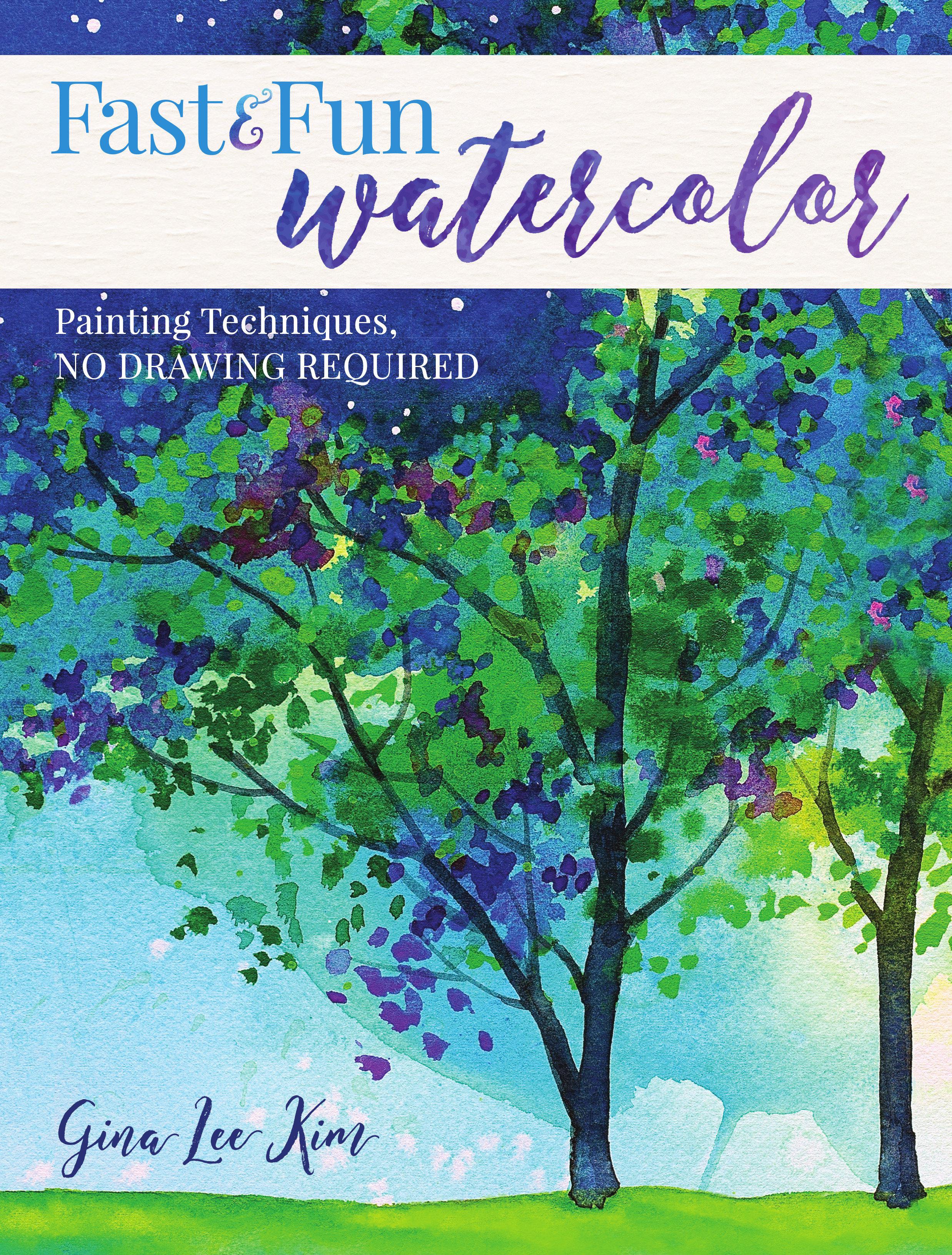 Cover image for Fast and Fun Watercolor