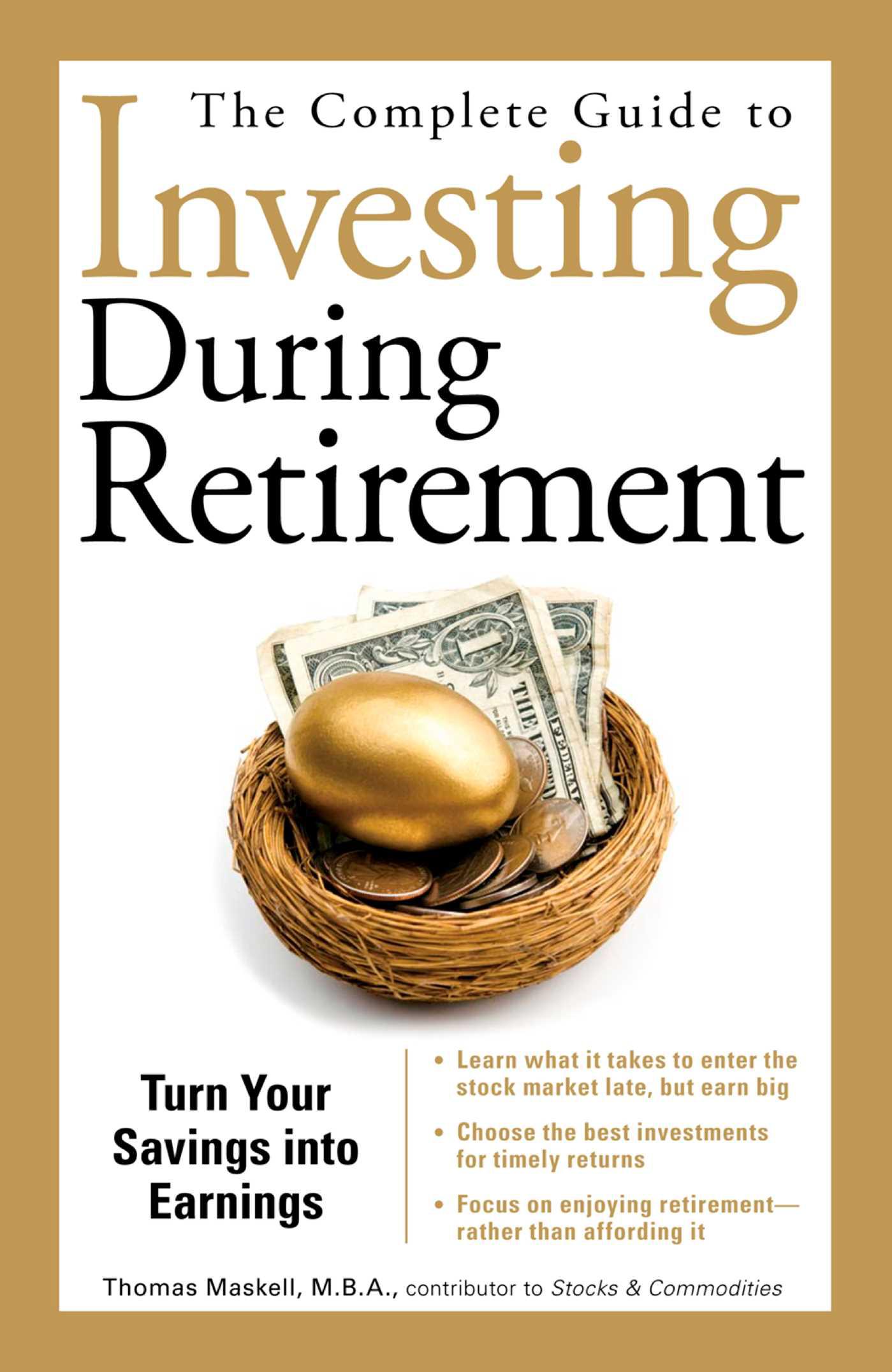 Cover image for The Complete Guide to Investing During Retirement