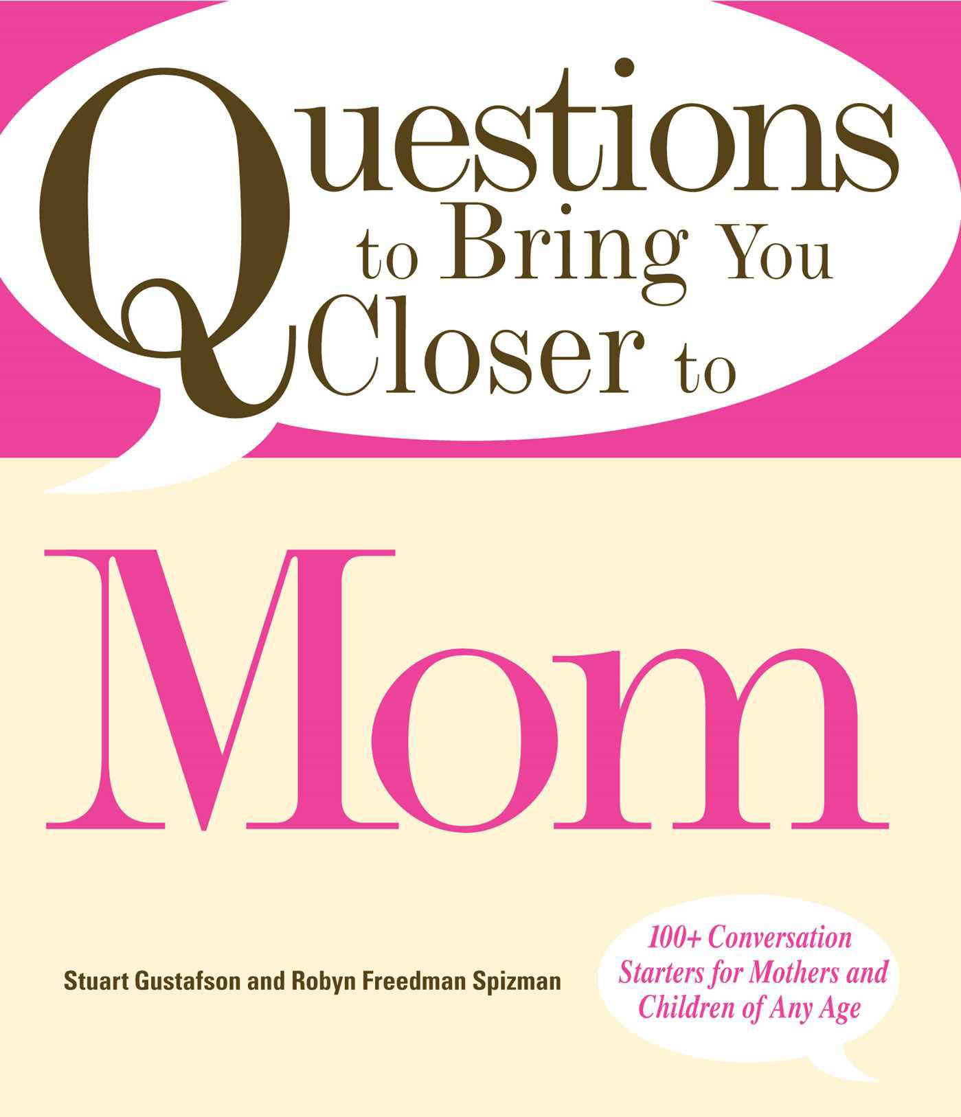 Cover image for Questions to Bring You Closer to Mom