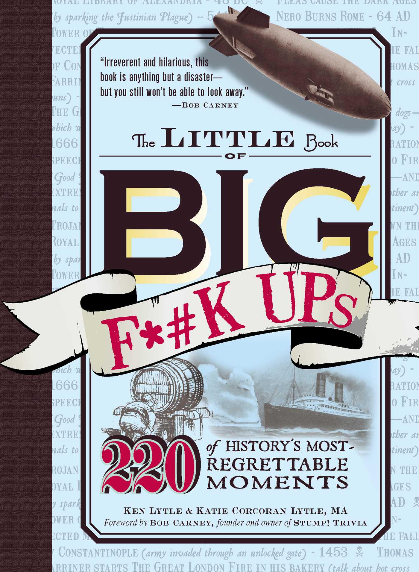 Cover image for The Little Book of Big F*#k Ups