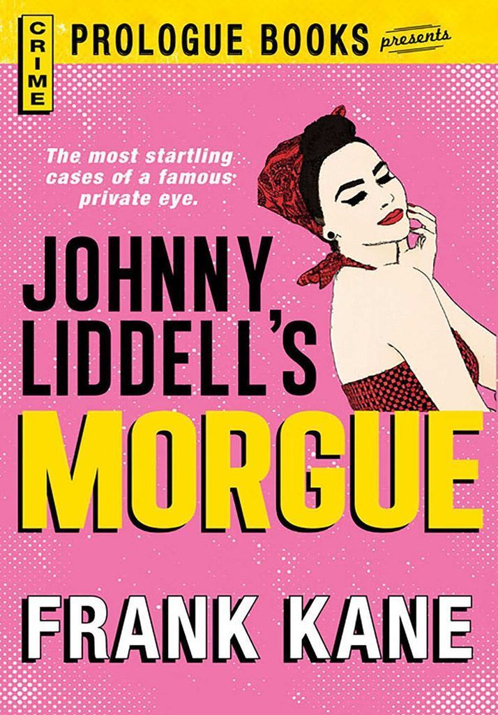 Cover image for Johnny Liddell's Morgue