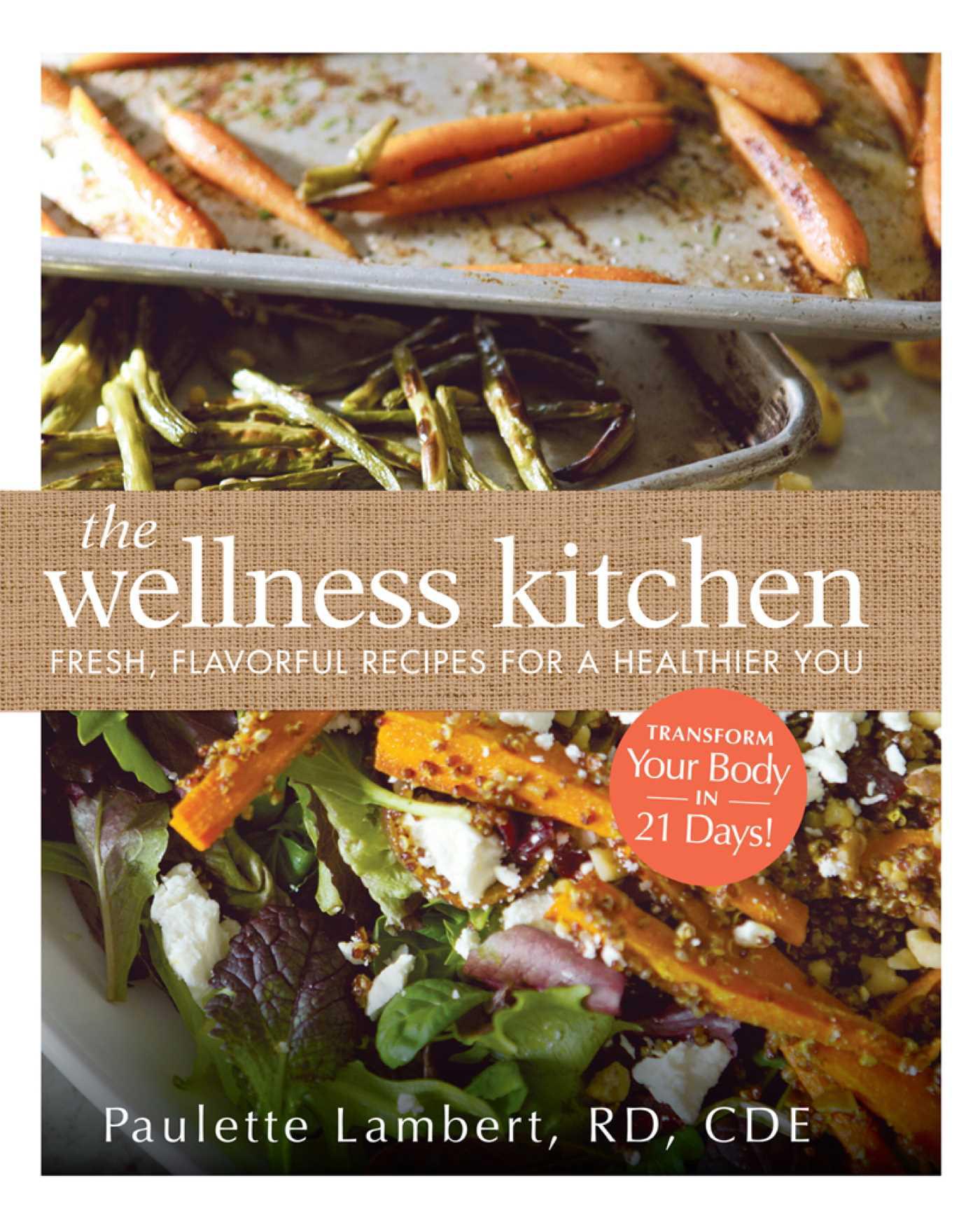 Cover image for The Wellness Kitchen