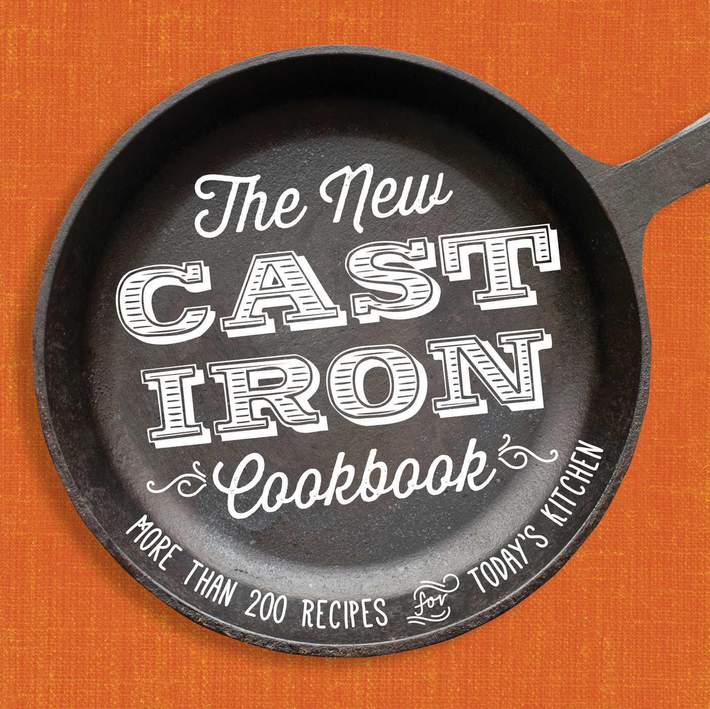 Cover image for The New Cast-Iron Cookbook