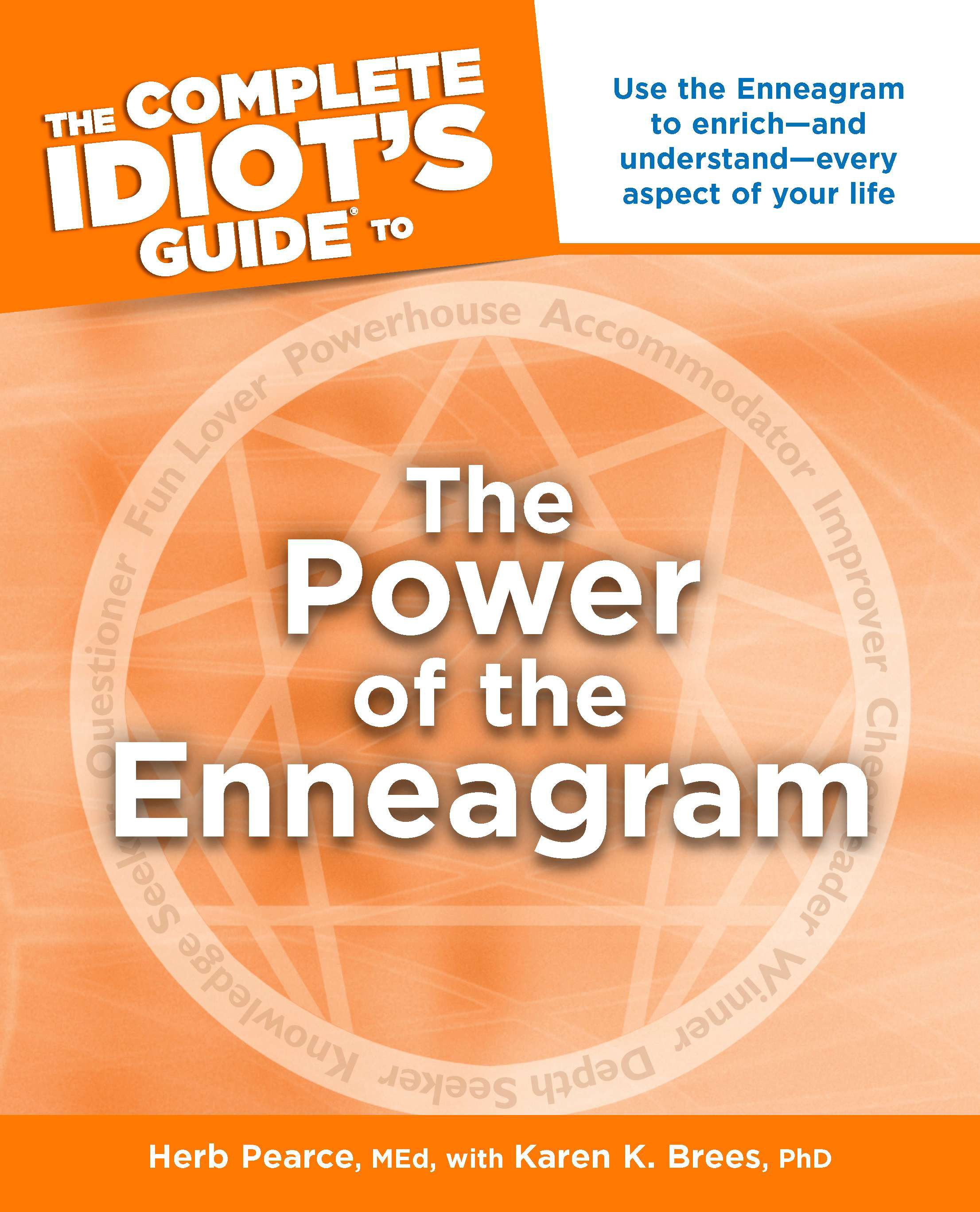 Cover image for The Complete Idiot's Guide to the Power of the Enneagram