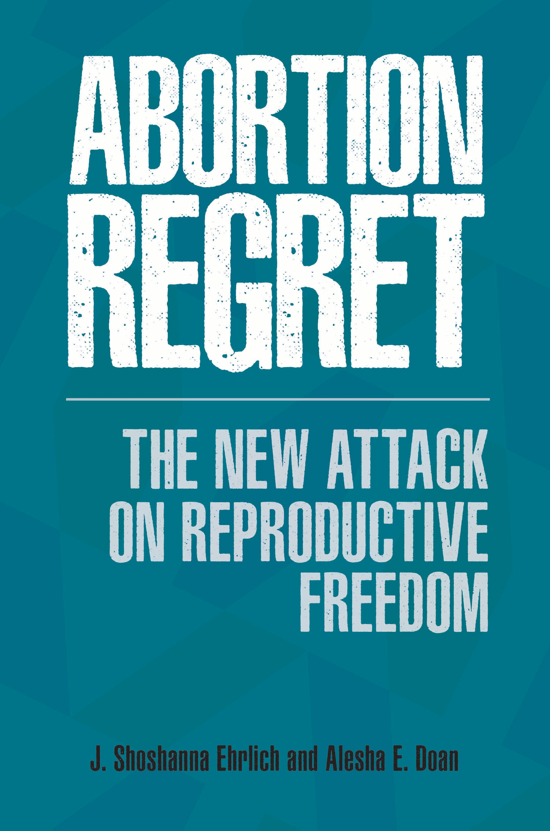 Cover image for Abortion Regret