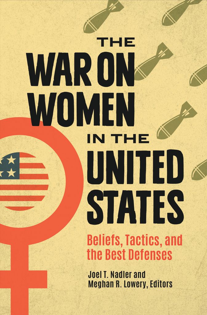Cover image for The War on Women in the United States
