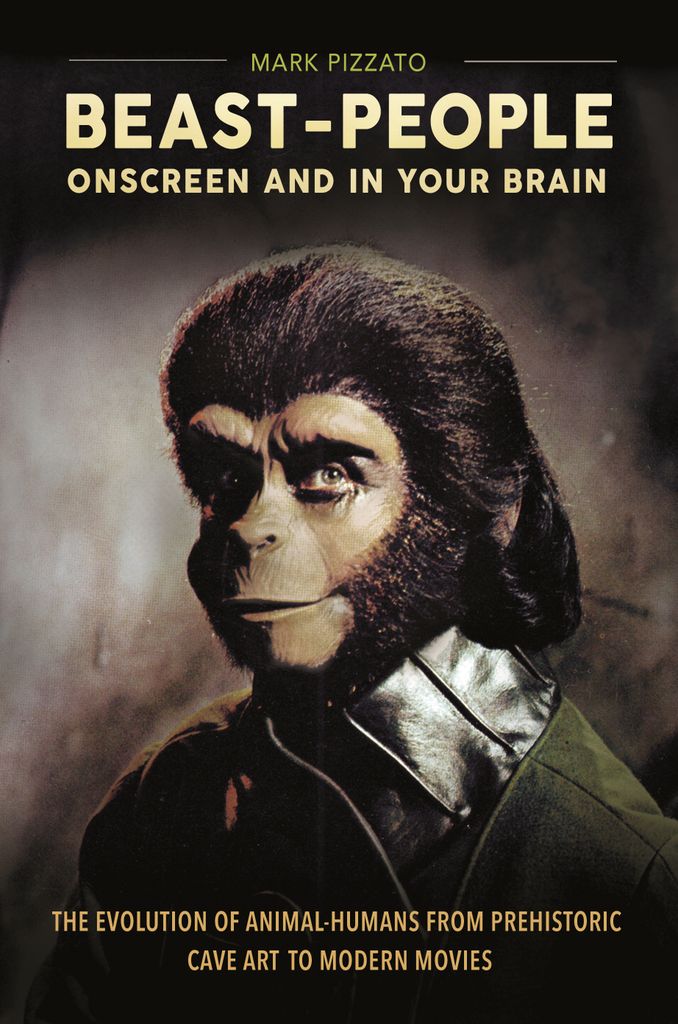 Cover image for Beast-People Onscreen and in Your Brain