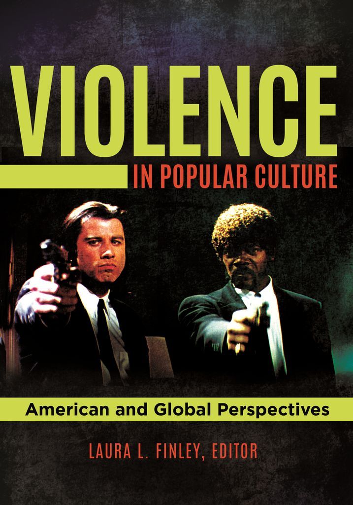 Cover image for Violence in Popular Culture