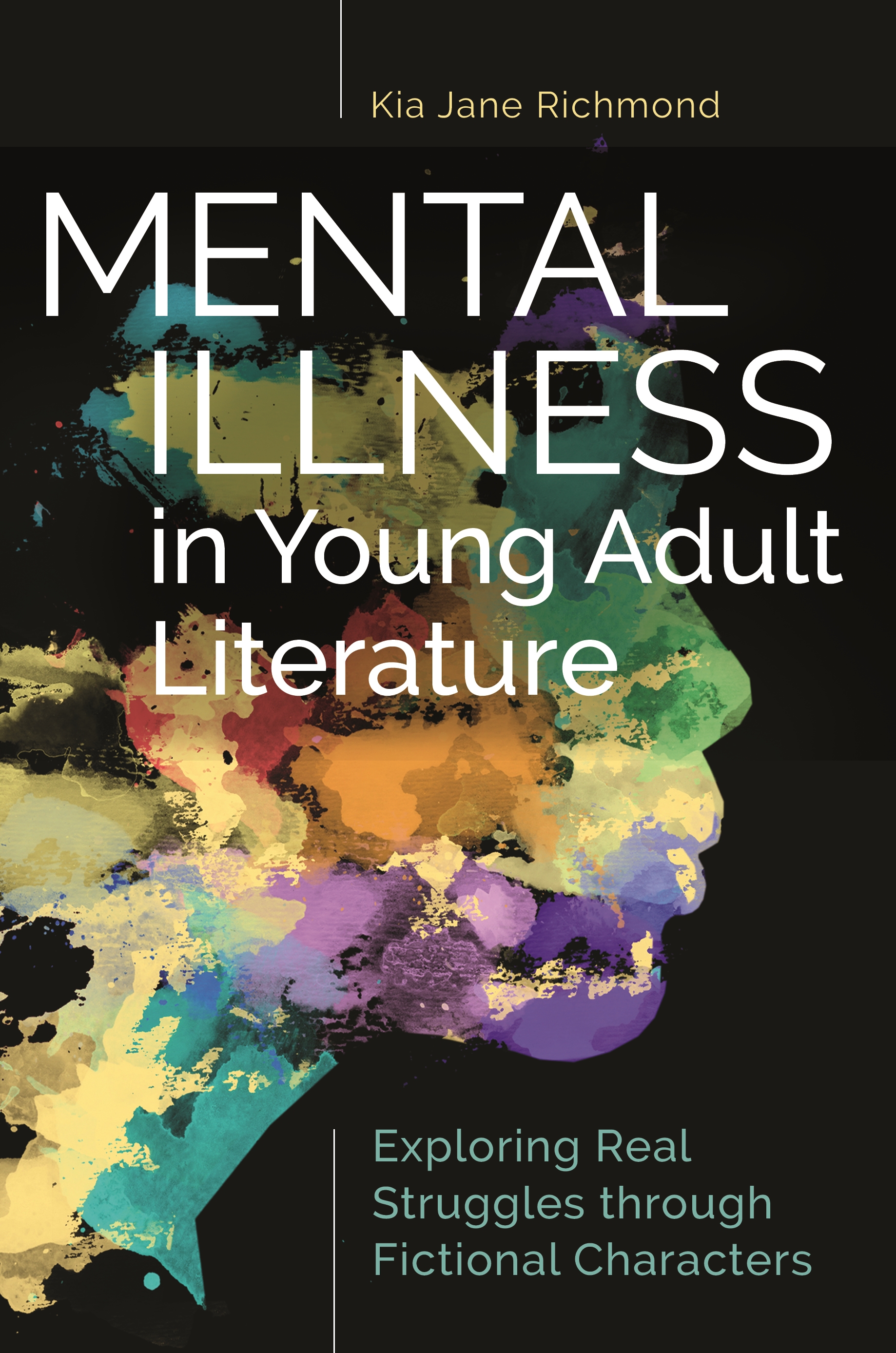 Cover image for Mental Illness in Young Adult Literature